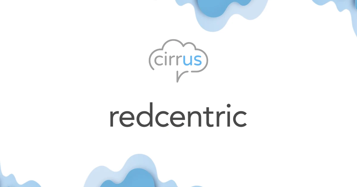 Cirrus Partners with Redcentric to Support Organisations Through Their Digital Transformation Journeys
