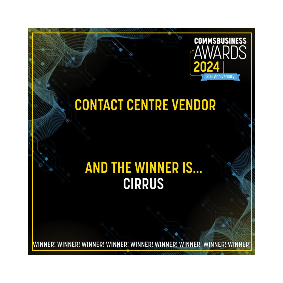 Cirrus Wins Prestigious Contact Centre Vendor Award at Comms Business Awards 2024
